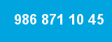 986 871 10 45